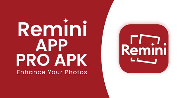 Remini Pro Apk